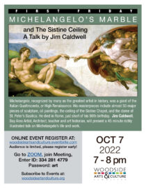 MICHELANGELO’S MARBLE and The Sistine Ceiling A Talk by Jim Caldwell