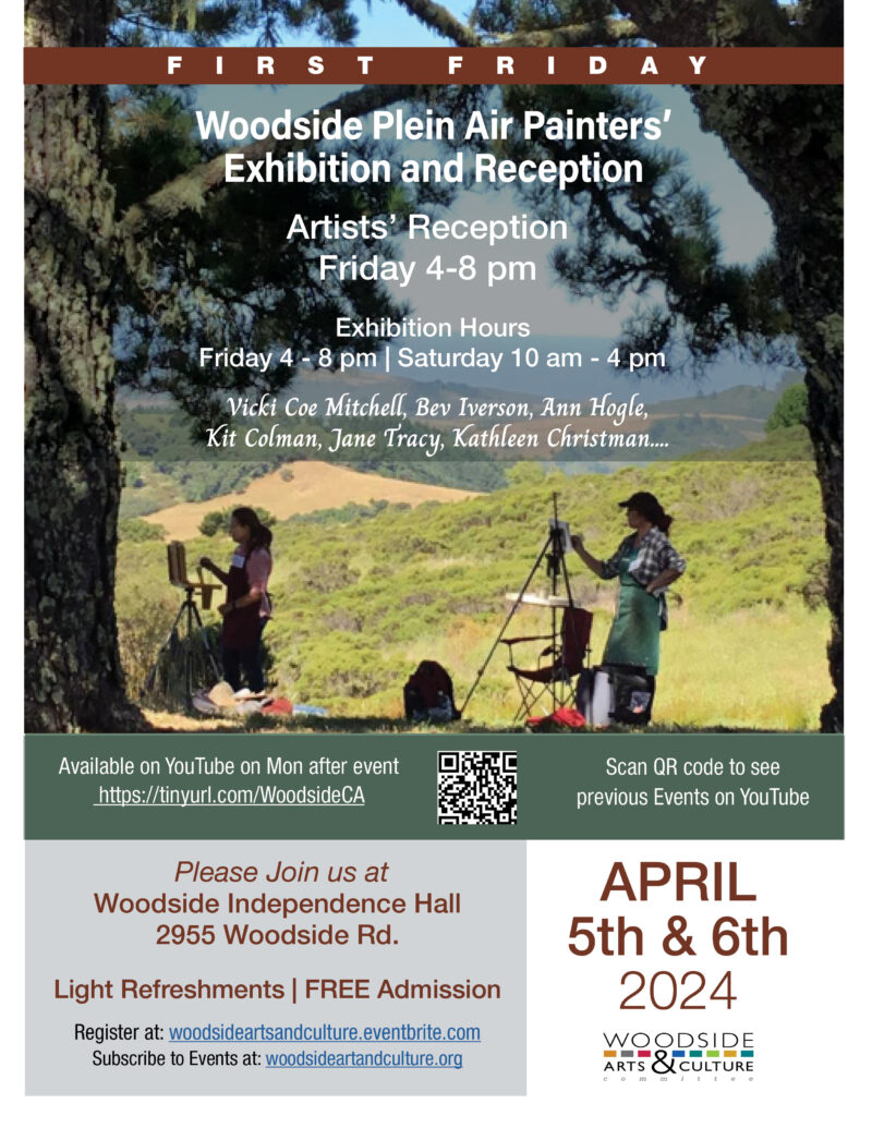 Woodside Plein Air Painters’ Exhibition and Reception